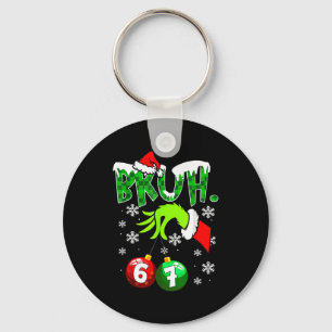 Funny Meme Bruh 6-7 Matching Family Christmas Six Keychain