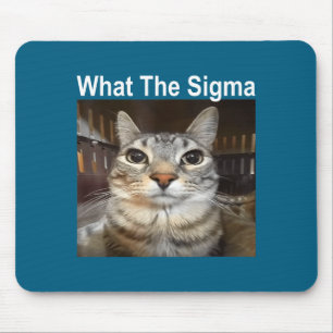 Funny Meme Cat What The Sigma Cute Cat Meme Quote Mouse Pad