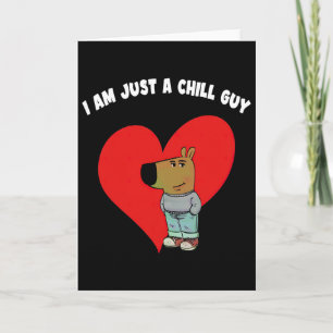 Funny Meme I'm Just A Chill Guy Valentine Couple M Card