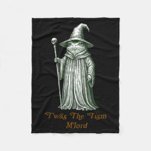 Funny Meme Twas The Tism M Lord Frog Wizard Autism Fleece Blanket