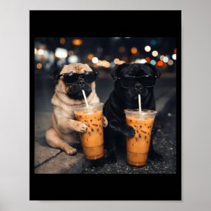 Funny meme two pugs drinking iced coffee  poster