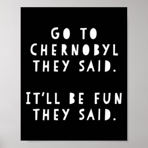 Funny Meme Ukraine Traveler Gift Visit Cherno  Poster