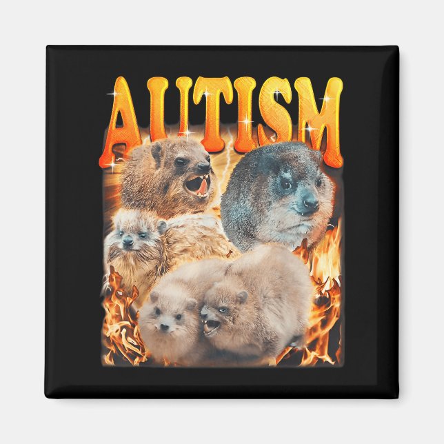 Funny Meme Woodchucks Groundhogs Autistic Autism A Magnet (Front)