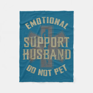 Funny Men Emotional Support Husband Not Pet Fleece Blanket