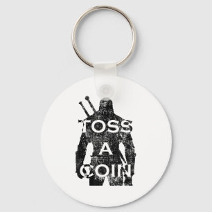 Funny Men Women Toss A Coin To Your Keychain