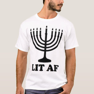 Funny menorah Hanukkah chanukah lit af holiday T-Shirt