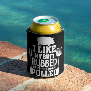 Funny Men's BBQ - I like my  Butt Rubbed T-Shirt Can Cooler
