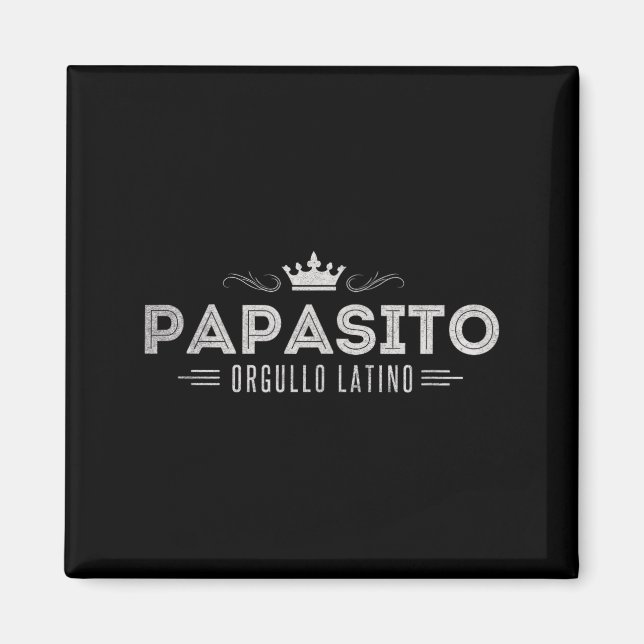 Funny Mens Papasito Father's Day Design For Man  Magnet (Front)