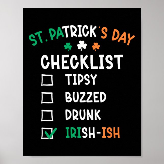 Funny Mens St Patricks Day Drunk 1  Poster (Front)