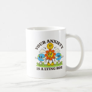 Funny Mental Health Your Anxiety Is A Lying Retro  Coffee Mug