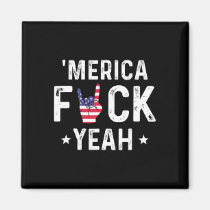 Funny Merica Yeah 4th Of July Magnet