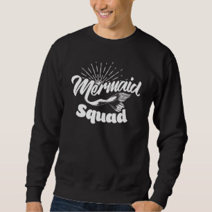Funny Mermaid Squad For Kids Women Cool Nymph Sweatshirt