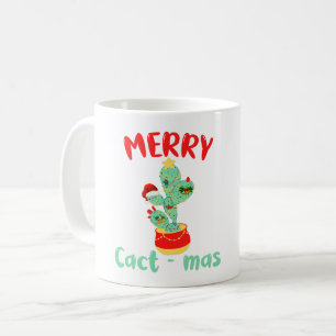FUNNY MERRY CACTMAS - CHRISTMAS FUN COFFEE MUG