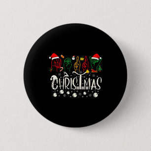Funny Merry Christmas Asl Tee American Sign Langua 2 Inch Round Button