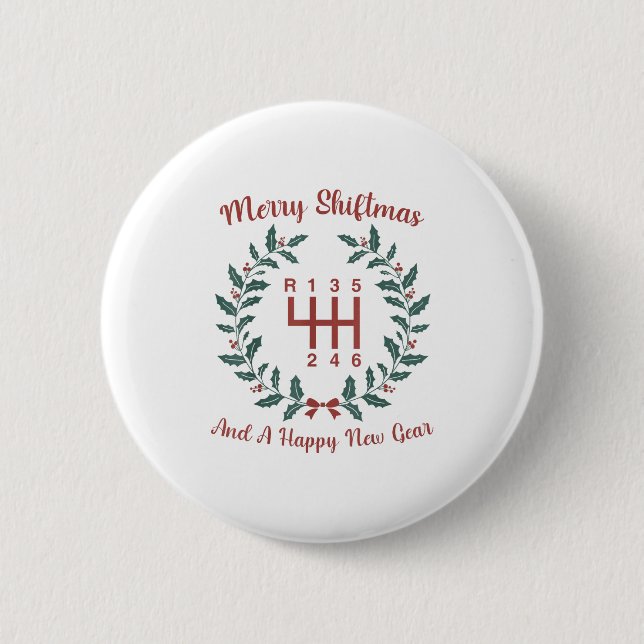 Funny Merry Shiftmas And A Happy New Quote Mechani 2 Inch Round Button (Front)