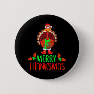 Funny Merry Thanksmas Festive Thanksgiving 2 Inch Round Button