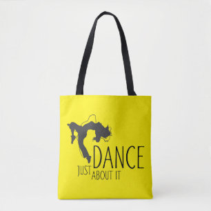 Funny Message - Just Dance About It 1 Tote Bag