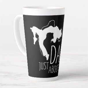 Funny Message - Just Dance About It 2 Latte Mug