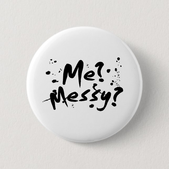 Funny Messages 2 Inch Round Button (Front)