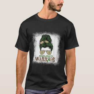 Funny Messy Bun Warrior Leopard Mental Health Awar T-Shirt