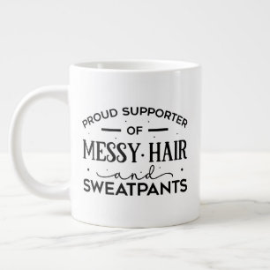 Funny messy hair sweat pants word art large coffee mug