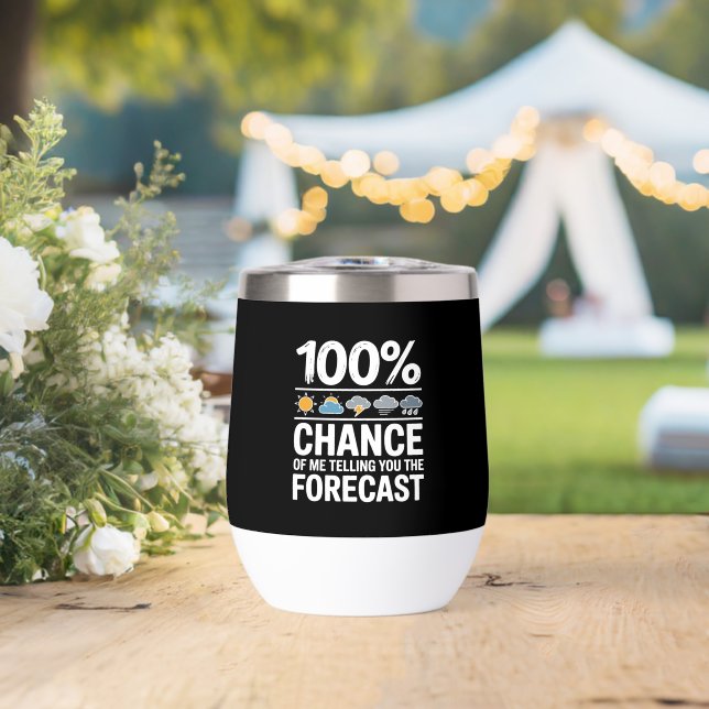 Funny Meteorology Gift Weather Enthusiasts (Wedding (Rotated))