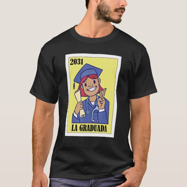 Funny Mexican Design for Graduation - La Graduada  T-Shirt (Front)