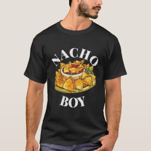 Funny Mexican Food Nacho Lover Foodie Gift T-Shirt