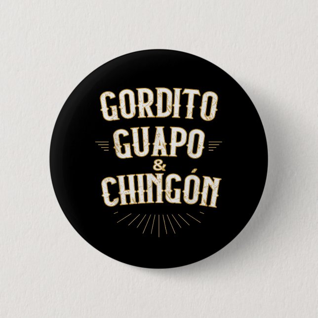  Funny Mexican in Spanish  2 Inch Round Button (Front)