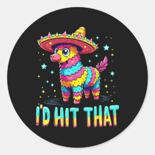Funny Mexican Party Cinco De Mayo Party Pinatas I' Classic Round Sticker