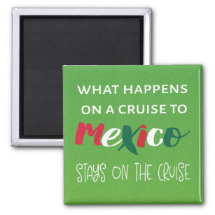Funny Mexico Travel Vacation Door Decor Cruise  Magnet