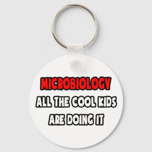 Funny Microbiologist Shirts and Gifts Keychain