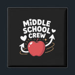 Funny Middle School Crew Apple Design  Magnet<br><div class="desc">Funny Middle School Crew Apple Design</div>