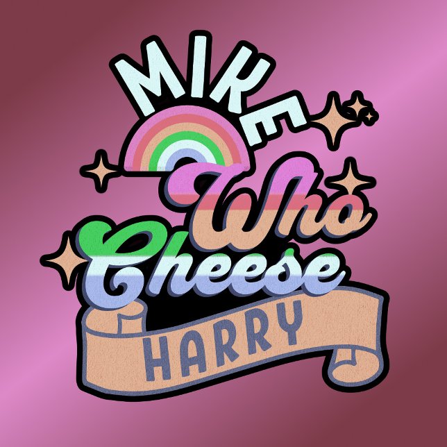 Funny Mike Who Cheese Harry T-Shirt (Creator Uploaded)