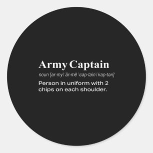 Funny Military Army Captain Definition Gift  Classic Round Sticker