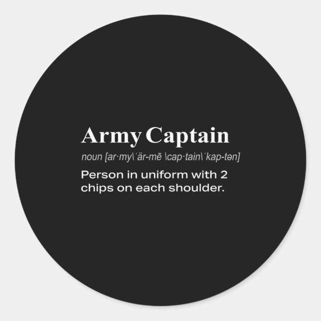 Funny Military Army Captain Definition Gift  Classic Round Sticker (Front)