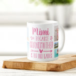 Funny Mimi Grandchildren Names & Photo Collage Coffee Mug<br><div class="desc">A perfect gift for a grandma who hates being called grandmother, this cute and funny Mimi mug features the saying "Mimi - because grandmother is for old ladies" in a collage of five photos of her grandchildren. Personalize with a custom message, the grandkids' names, and/or the year on a pink...</div>