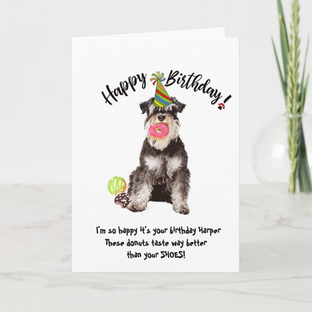Funny Mineature Schnauzer Dog Birthday Card Doughn (Front)