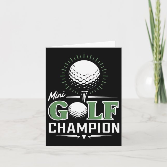 Funny Mini Golf Miniature Golfing Champion Golfer  Card (Front)