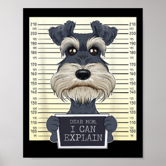 Funny Miniature Schnauzer Mom I Miniature Schnauze Poster