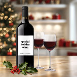 Funny Minimalist Christmas Humour Holiday Wine Label<br><div class="desc">Funny Minimalist Christmas Humour Holiday Wine Label - for when you have to bring wine and you want it to be special. :-) All fonts and text can be customized.</div>