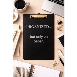Funny Minimalist Clipboard Office Humour Quote