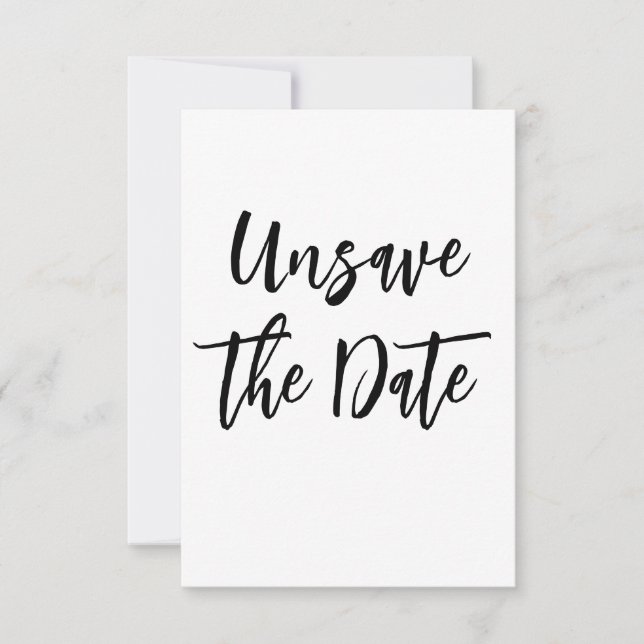 💍 Funny Minimalist Elegant Unsave the Date Save The Date (Front)