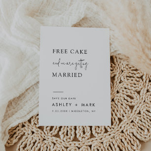 Funny Minimalist Script Free Cake Wedding Save The Date