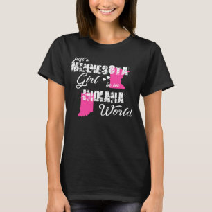 Funny Minnesota Shirts Just a Minnesota girl in an
