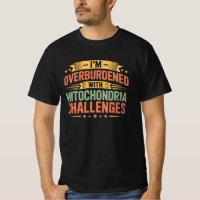 Funny Mitochondria Saying Biology Student Science