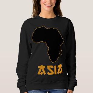 Funny Mixed Up Africa Asia 4 Sweatshirt