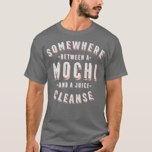 Funny Mochi and a Juice Cleanse Japanese Rice Cake T-Shirt