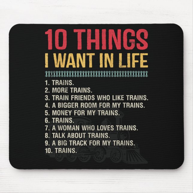 Funny Model Railroad Conductor Train Lover Locomot Mouse Pad (Front)