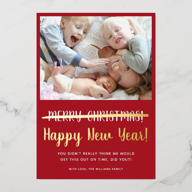 Funny Modern Happy New Year  Foil Holiday Card (Front)